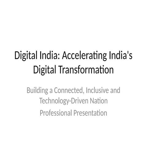 Digital India: Accelerating India's Digital Transformation for ...