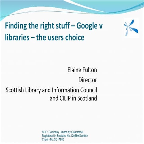 Finding the right stuff - Google v libraries - the users choice