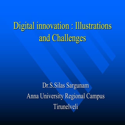 Digital Innovation - Illustrations and Challenges.ppt