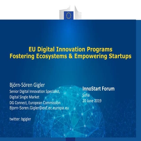 EU Digital Innovation Programs- Fostering Ecosystems and Empowering Startups 