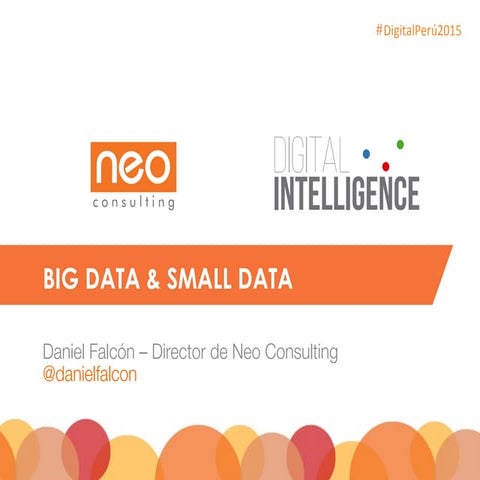 Digital intelligence   big data and small data