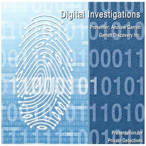 Digital investigations