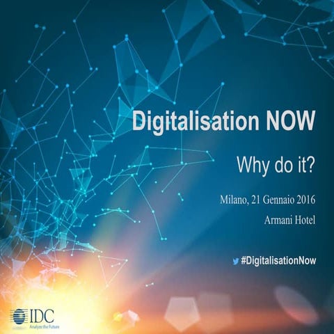 Digitalisation now: why