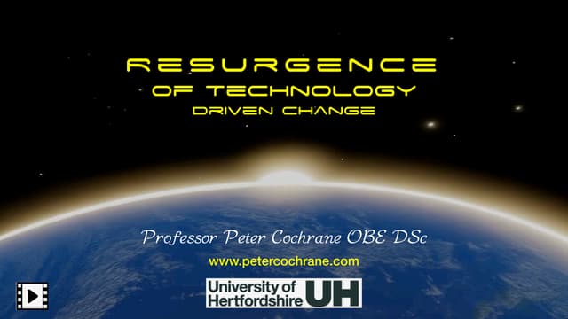 Resurgence of Technology Driven Change