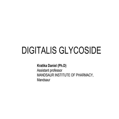 Digitalis glycoside