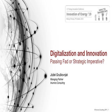 Digitalization and innovation   fad or imperative, 20191009 final