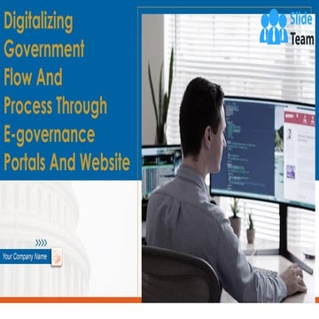Digitalizing Government Flow And Process Through E Governance Portals And Web...