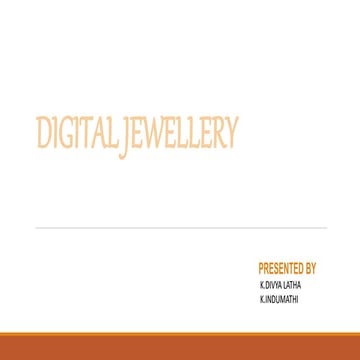 Digital jewellary | PPTX