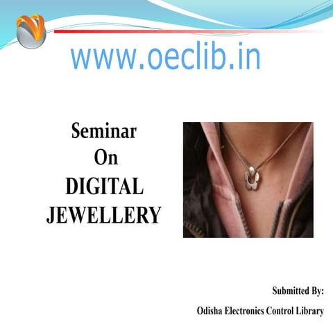 Digital Jewellery  ppt