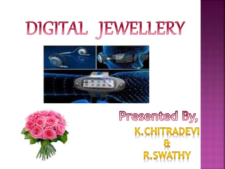 Digital jewellery