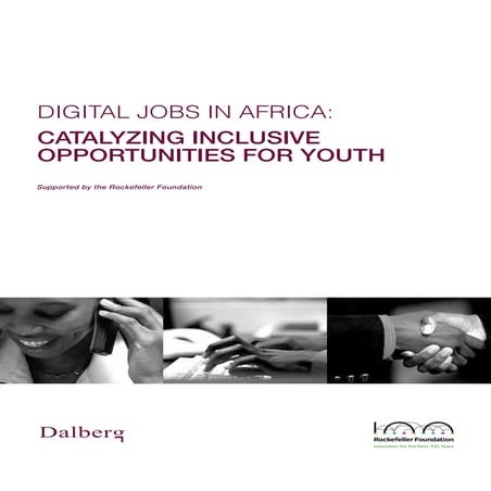 Digital Jobs in Africa: Catalyzing Inclusive Opportunities for Youth