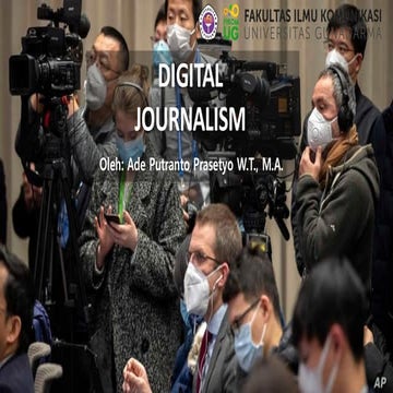 Digital Journalism Pertemuan 1: Konsep Dasar Jurnalistik dan Jurnalistik Baru