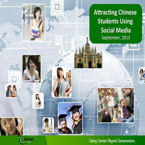 Leveraging Social Media to Recruit Chinese Student to Western Universities