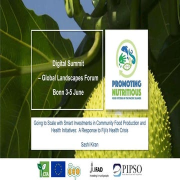 FRIEND Fiji - Going to Scale with Smart Investments in Community Food Product...
