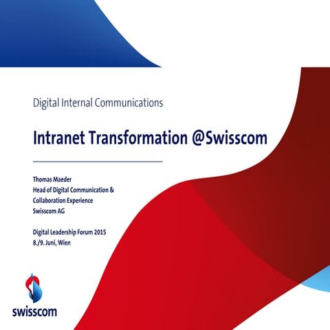 Intranet Transformation @Swisscom