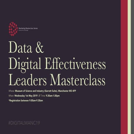 Data & Digital Effectiveness Leaders Masterclass - Manchester 2019