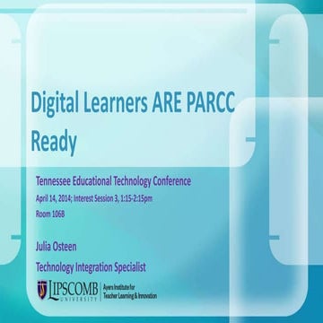 Digital Learners ARE PARCC Ready