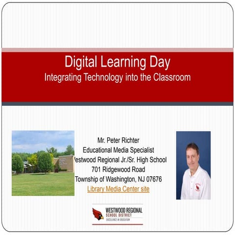 Integrating Technology into the Classroom Westwood HS Mr Richter