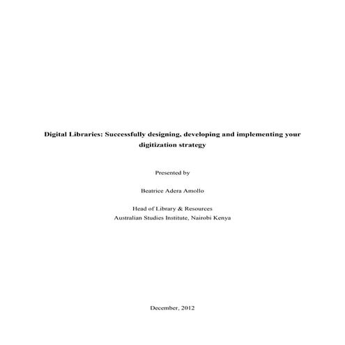 Digital libraries:  successfully designing developing and implementing your d...