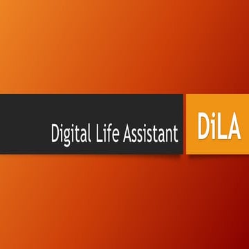 Digital life assistant (Concept)