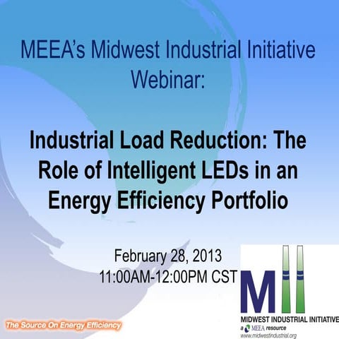 MEEA Industrial Webinar: Industrial Load Reduction: The Role of Intelligent L...