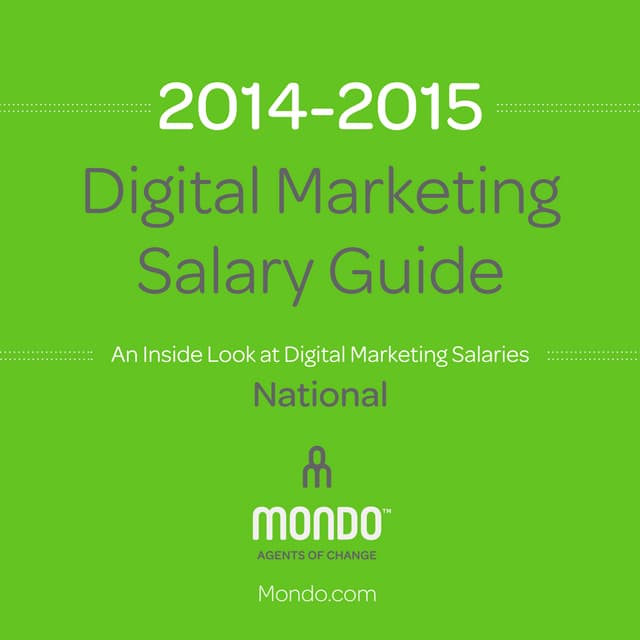 2014-2015 Digital Marketing Salary Guide
