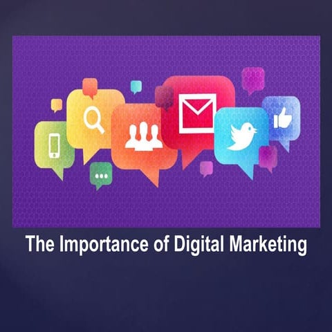 The Importance of Digital marketing