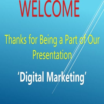 Digital Marketing Presentation by Yatin Mehndiratta