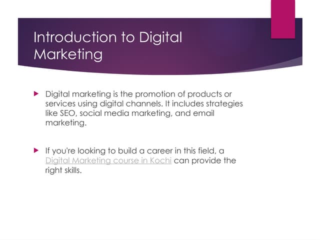 Digital marketing.ppt digital marketing course in Kochi