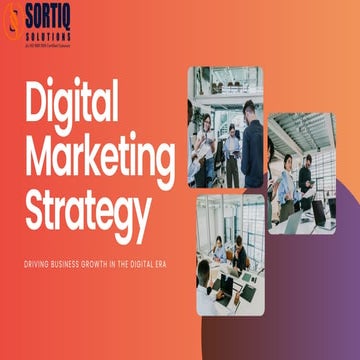 Comprehensive Digital Marketing Strategy for Business Growth in the ...