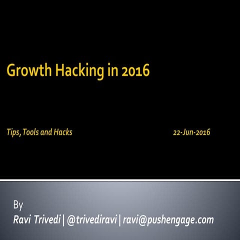 Growth Hacking in 2016