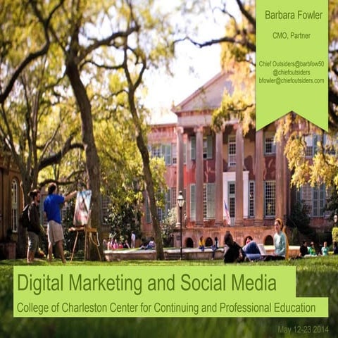 Digital Marketing and Social Media College of Charleston class one