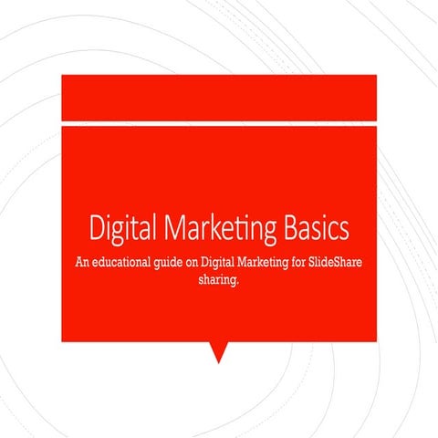 Comprehensive Guide to Digital Marketing Fundamentals and Practical ...