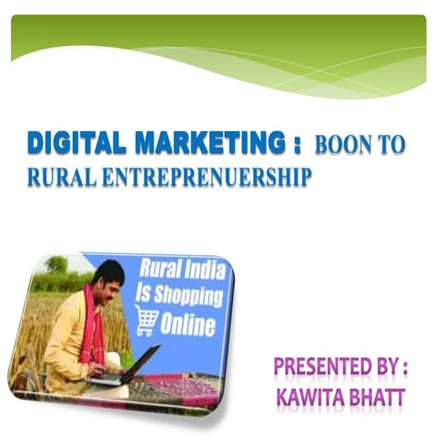 Digital marketing   boon to rural entreprenuership (1)