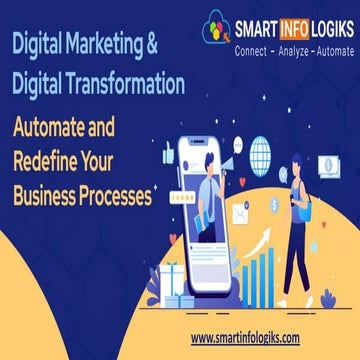 Digital Marketing & Digital Transformation - Automate and Redefine Your Busin...