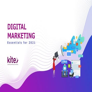 Digital marketing essentials for 2021