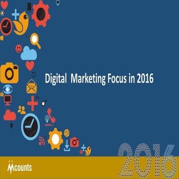 Digital Marketing focus in 2016 