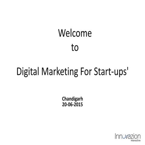 Digital marketing for start ups chandigarh