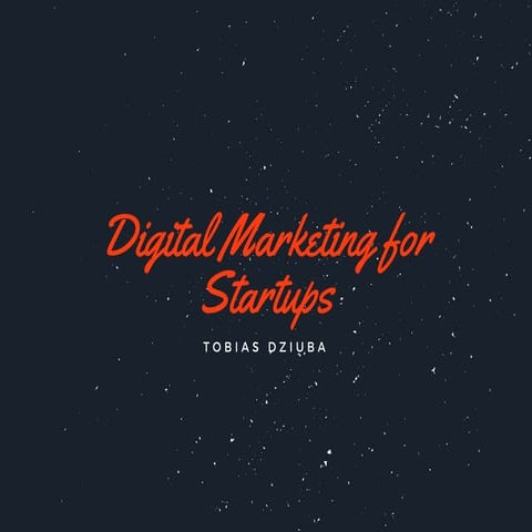Digital Marketing for Startups