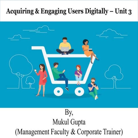 Digital Marketing MBA 2nd Year Marketing Specialisation Unit - 3 AKTU