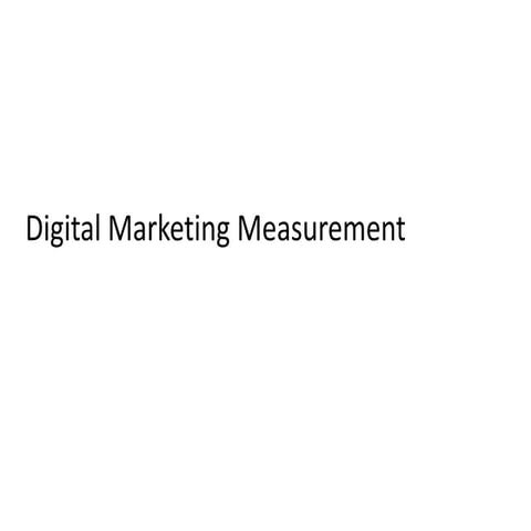 Digital Marketing Measurement
