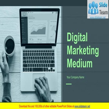 Digital Marketing Medium PowerPoint Presentation Slides