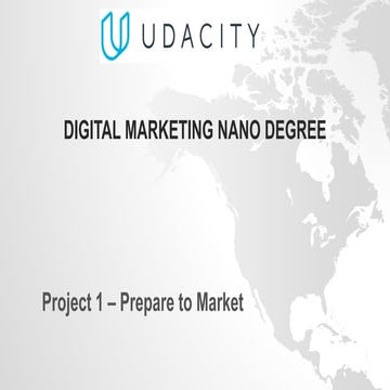 Udacity - Prepare to market