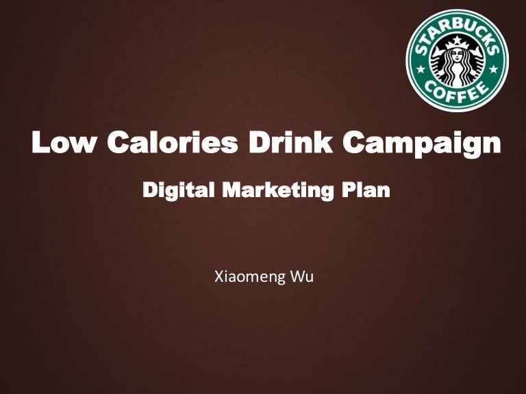 Digital marketing plan for starbucks