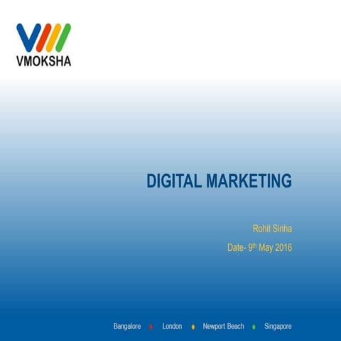 Digital marketing ppt