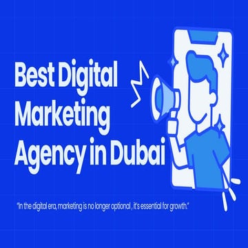 The Best Digital Marketing Agency in Dubai | PDF