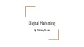 Digital marketing presentation. By: Mckinsey Maruca 1 digitalmarketingpres 211004005425 thumbnail 2