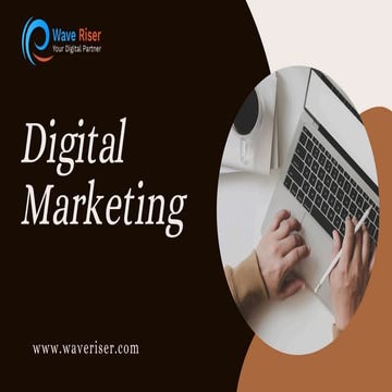 Digital Marketing Essentials A Complete Overview By Waveriser Pdf