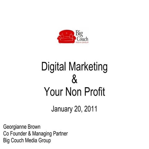 Digital Marketing  &amp; Your Non Profit