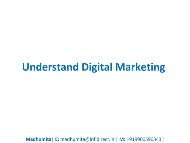 Digital Marketing Proposal - Understanding Digital Marketing